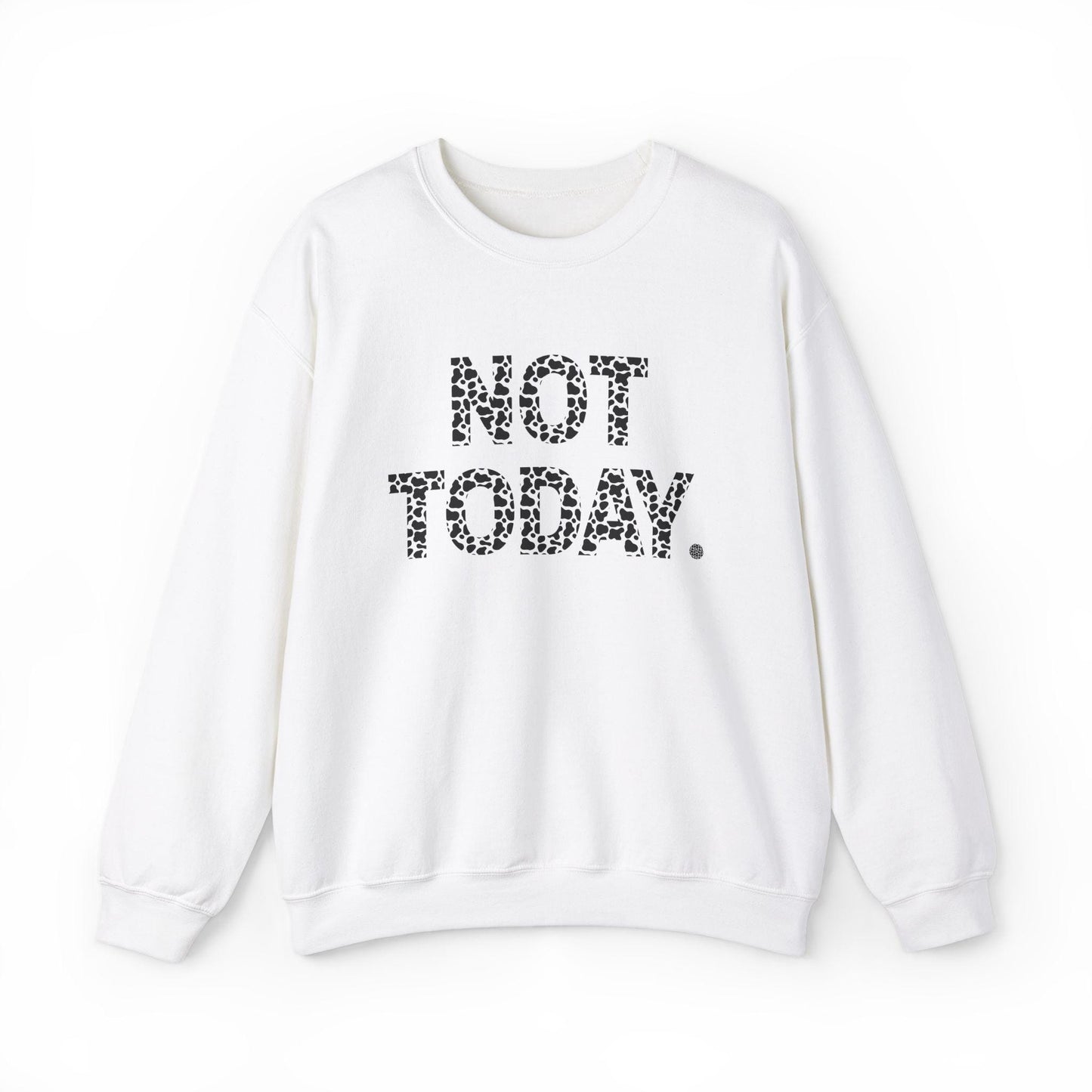 Not Today Cow Print Sweatshirt, Not Today Sweater, Cow Pullover, Animal Print Crewneck, Oversized Top