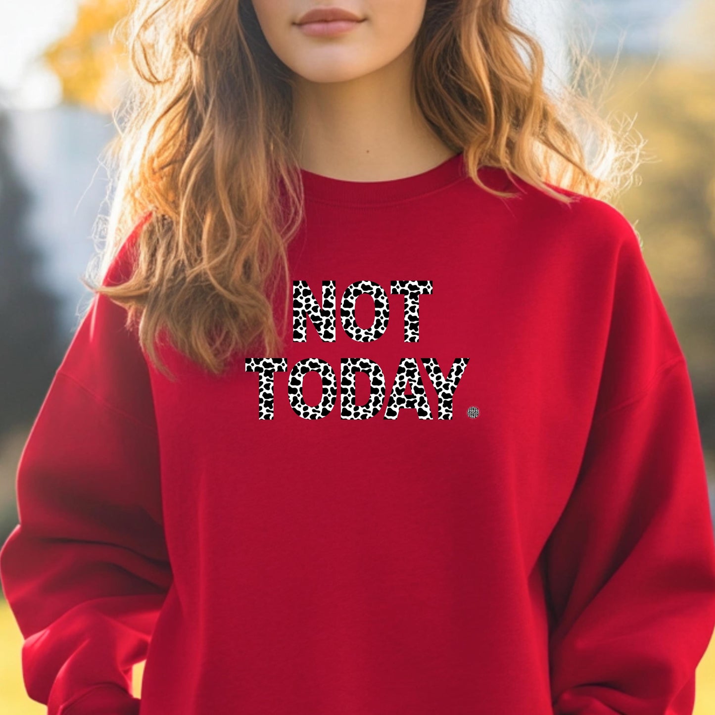 Not Today Cow Print Sweatshirt, Not Today Sweater, Cow Pullover, Animal Print Crewneck, Oversized Top