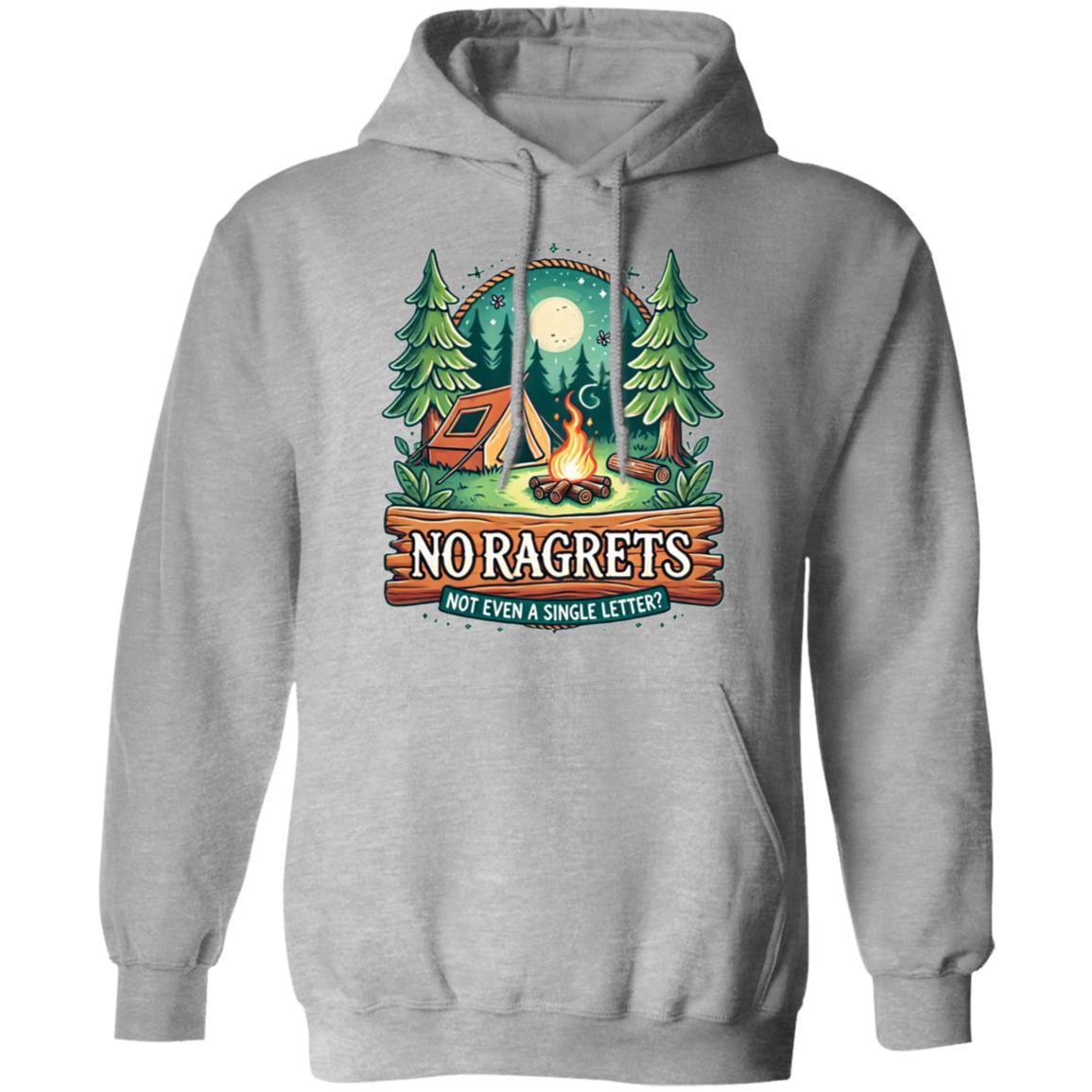 No Ragrets- Classic Pullover Hoodie – Bold, Fun, and Comfortable Statement Wear