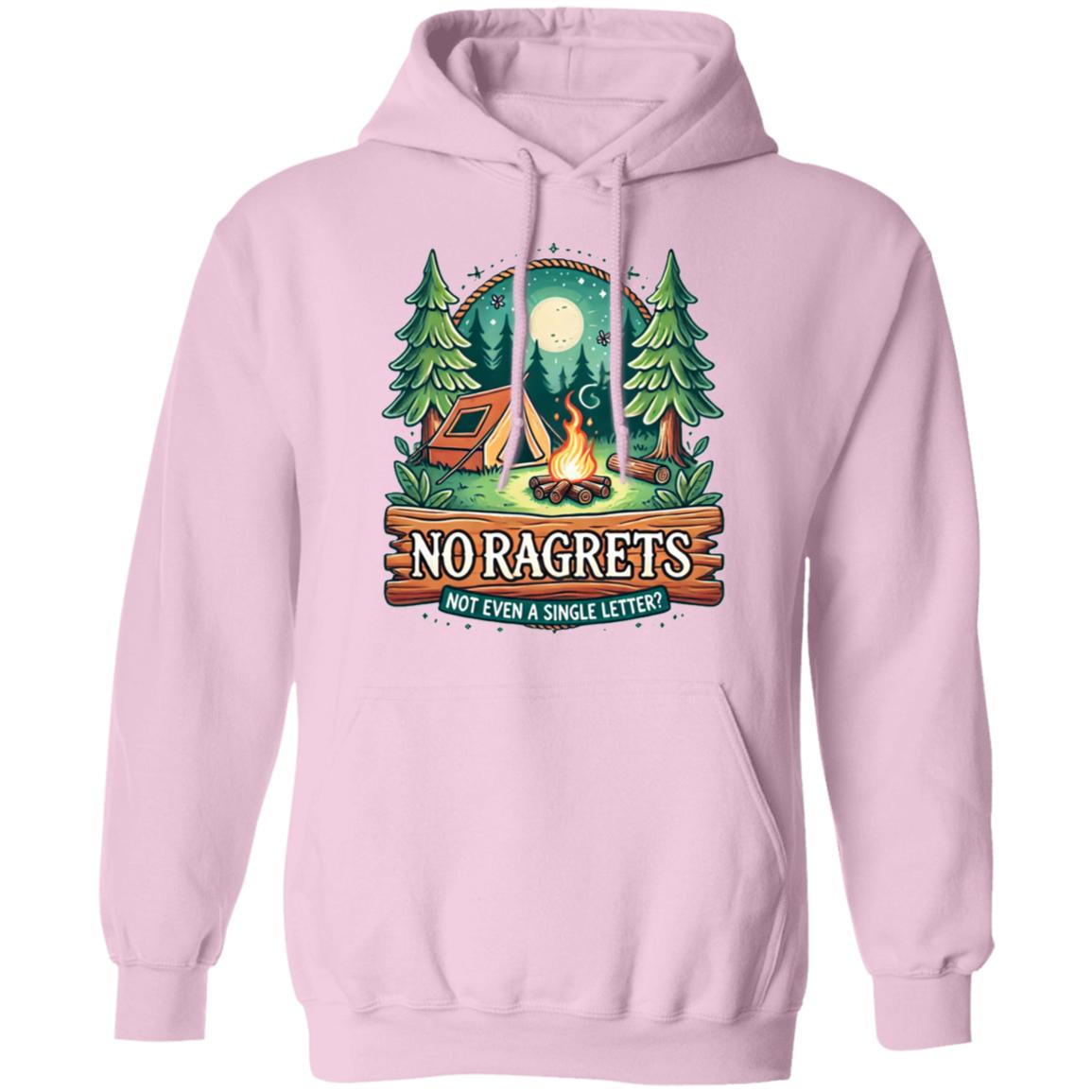 No Ragrets- Classic Pullover Hoodie – Bold, Fun, and Comfortable Statement Wear